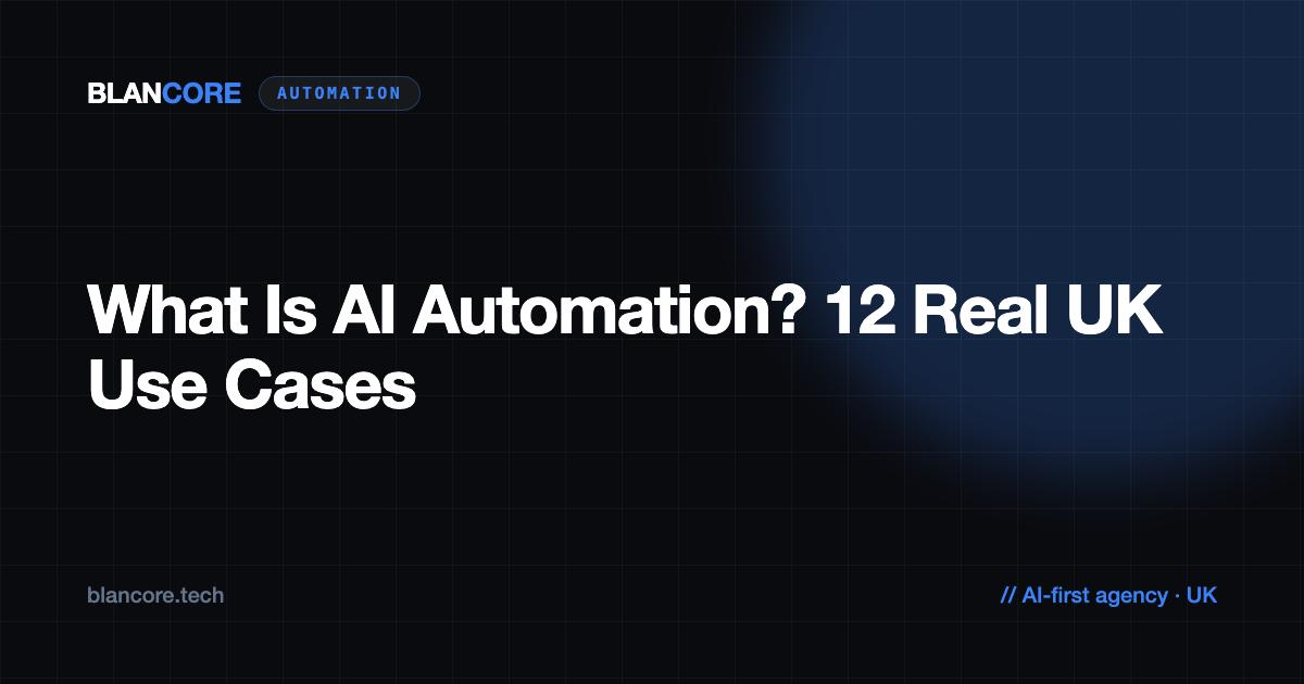 What Is AI Automation? 12 Real Ways UK Businesses Use It